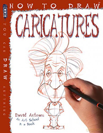 How to Draw Caricatures - David Antram [KSIĄŻKA]