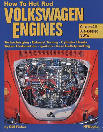 How to Hot Rod Volkswagen Engines - Bill Fisher [KSIĄŻKA]