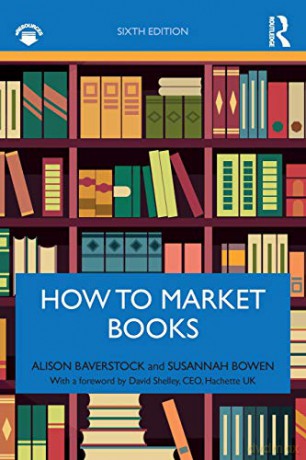 How to Market Books - Alison Baverstock [KSIĄŻKA]