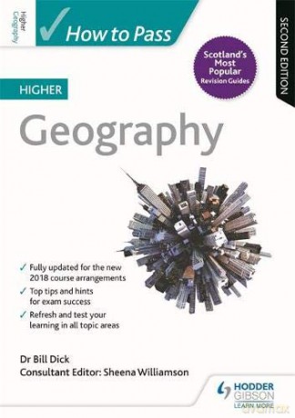 How to Pass Higher Geography: Second Edition (How to Pass - Higher Level) - Sheena Williamson [KSIĄŻKA]