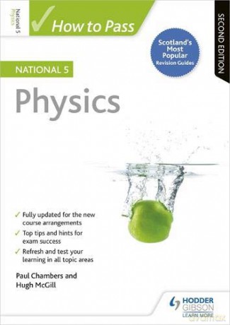 How to Pass National 5 Physics: Second Edition - Paul Chambers [KSIĄŻKA]