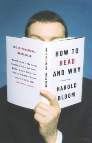 How to Read and Why - Harold Bloom [KSIĄŻKA]