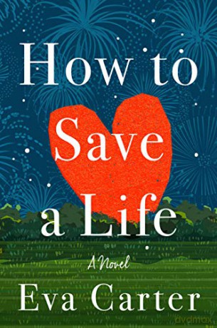 How to Save a Life - Eva Carter [KSIĄŻKA]