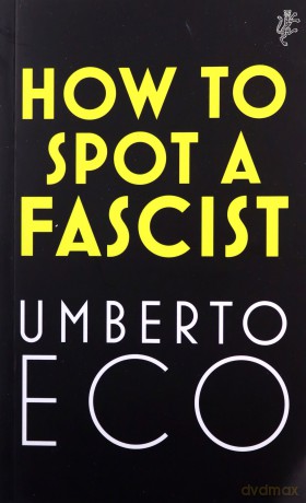 How to Spot a Fascist - Umberto Eco [KSIĄŻKA]