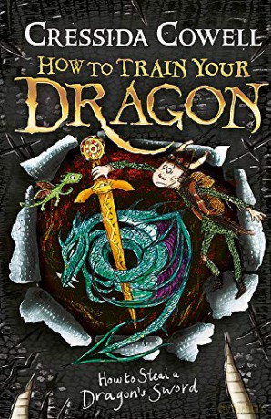 How to Train Your Dragon: How to Steal a Dragon's Sword: Book 9 - Cressida Cowell [KSIĄŻKA]