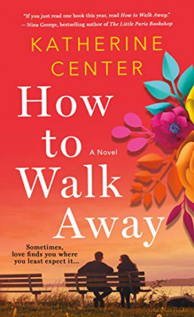 How to Walk Away: A Novel [KSIĄŻKA]