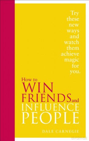 How to Win Friends and Influence People: Special Edition - Dale Carnegie [KSIĄŻKA]