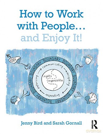 How to Work with People... and Enjoy It! - Jenny Bird [KSIĄŻKA]
