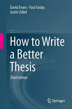 How to Write a Better Thesis - David Evans [KSIĄŻKA]