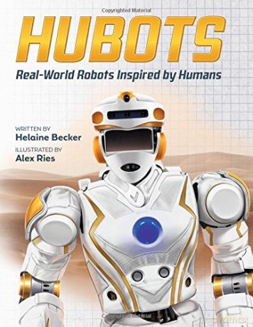 Hubots Real-World Robots Inspired - Alex Ries [KSIĄŻKA]