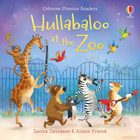 Hullabaloo at the Zoo (Picture Books): 1 (Phonics Readers) - Zanna Davidson [KSIĄŻKA]
