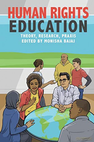 Human Rights Education: Theory, Research, Praxis (Pennsylvania Studies in Human Rights) - Monisha Bajaj [KSIĄŻKA]