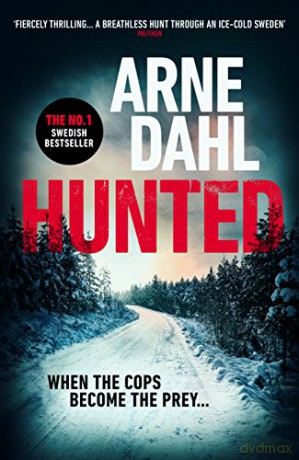 Hunted (Sam Berger Series) - Arne Dahl [KSIĄŻKA]