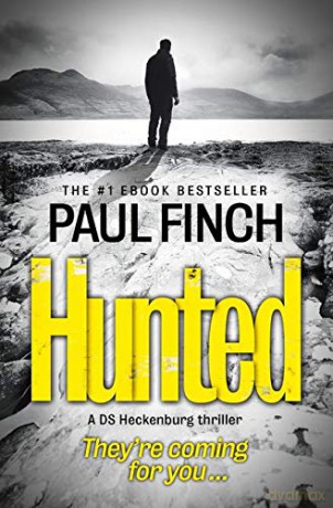 Hunted: Book 5 (Detective Mark Heckenburg) - Paul Finch [KSIĄŻKA]