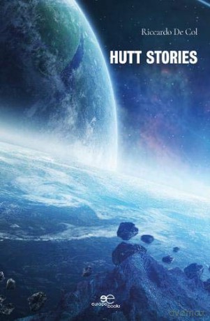 Hutt Stories (BUILD UNIVERSES) - Riccardo De Col [KSIĄŻKA]
