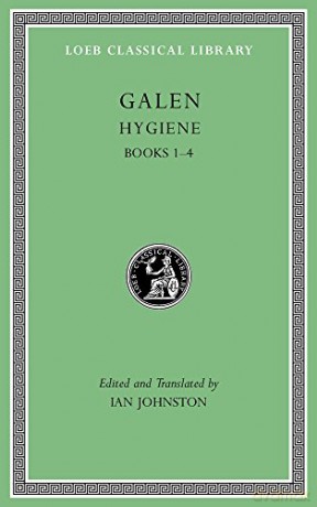 Hygiene, Volume I: Books 1-4 (Loeb Classical Library 535) (Loeb Classical Library) [KSIĄŻKA]