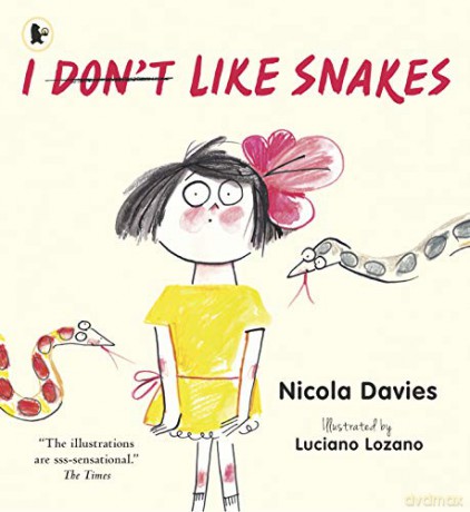 I (Don't) Like Snakes: 1 - Nicola Davies [KSIĄŻKA]