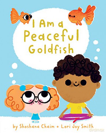 I Am a Peaceful Goldfish - Shoshana Chaim [KSIĄŻKA]