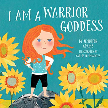 I Am a Warrior Goddess: 2 - Jennifer Adams [KSIĄŻKA]