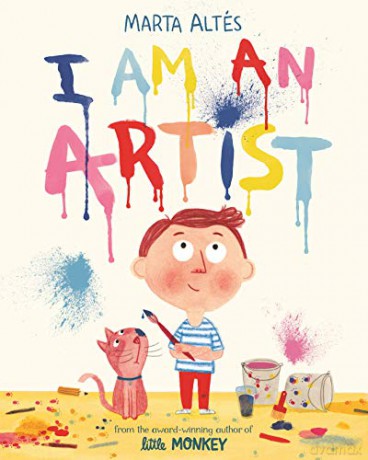 I Am An Artist - Marta Altés [KSIĄŻKA]