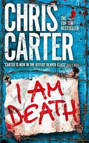 I Am Death - Chris Carter [KSIĄŻKA]