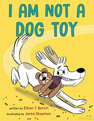 I Am Not a Dog Toy - Berlin Ethan T. [KSIĄŻKA]