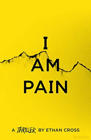 I Am Pain (The Ackerman Thrillers): 3 - Ethan Cross [KSIĄŻKA]