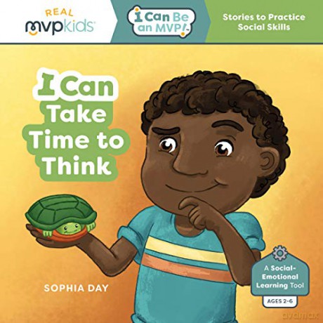 I Can Take Time to Think (I Can Be an Mvp) - Sophia Day [KSIĄŻKA]