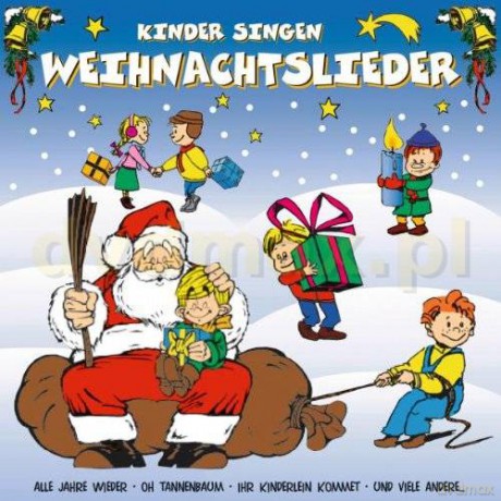 Kinder Singen Weihnachtslieder [CD]