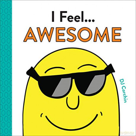 I Feel... Awesome - DJ Corchin [KSIĄŻKA]