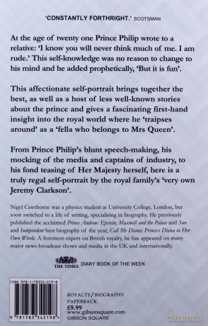 I Know I Am Rude but It Is Fun: Prince Philip's Life in His Own Words: Prince Philip on Himself, the Queen and Others - Nigel Cawthorne [KSIĄŻKA]