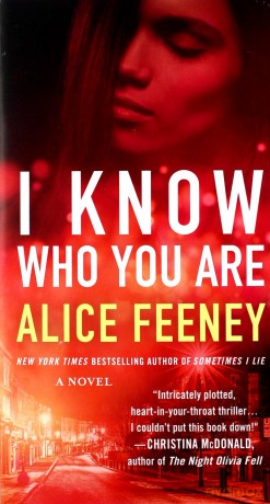 I Know Who You Are - Alice Feeney [KSIĄŻKA]
