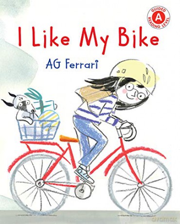 I Like My Bike (I Like to Read) - AG Ferrari [KSIĄŻKA]