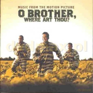 O Brother, Where Art Thou? soundtrack (Bracie, Gdzie Jesteś?) [CD]