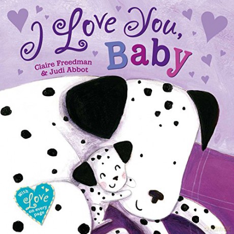 I Love You, Baby - Claire Freedman [KSIĄŻKA]