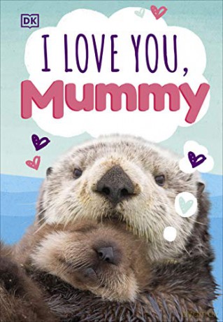 I Love You, Mummy [KSIĄŻKA]
