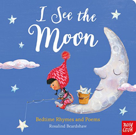 I See the Moon: Poems and Rhymes for Bedtime - Rosalind Beardshaw [KSIĄŻKA]