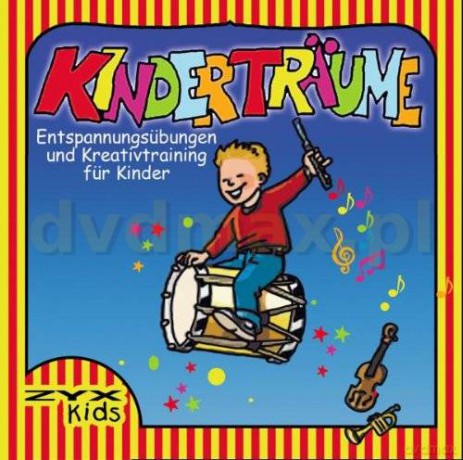Kinderträume - Entspannungsübu [CD]