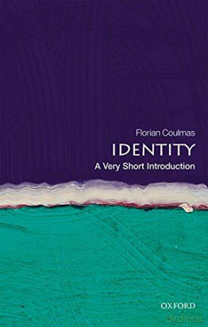 Identity: A Very Short Introduction (Very Short Introductions) - Florian Coulmas [KSIĄŻKA]