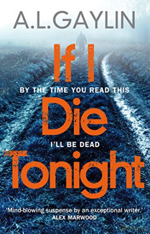 If I Die Tonight - A L Gaylin [KSIĄŻKA]