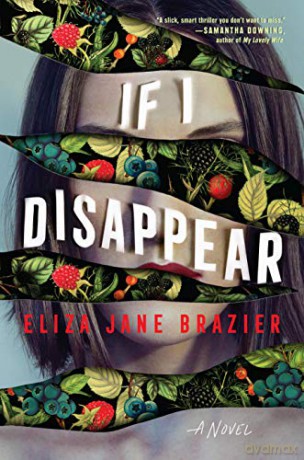 If I Disappear [KSIĄŻKA]