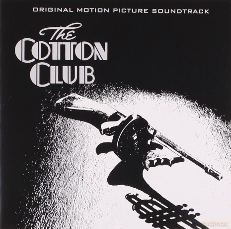 The Cotton Club soundtrack [CD]