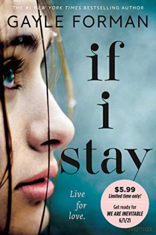 If I Stay - Gayle Forman [KSIĄŻKA]