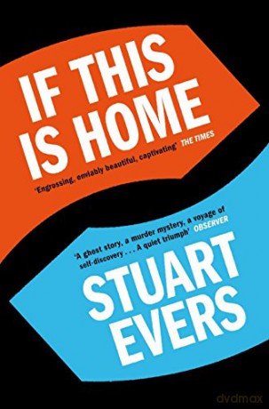 If This Is Home - Stuart Evers [KSIĄŻKA]