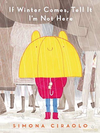 If Winter Comes, Tell It I'm Not Here - Simona Ciraolo [KSIĄŻKA]