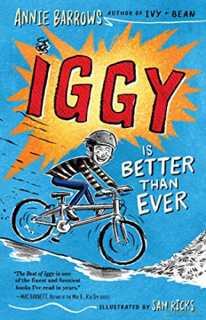 Iggy Is Better Than Ever: 2 - Annie Barrows [KSIĄŻKA]