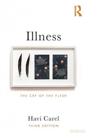 Illness: The Cry of the Flesh - Havi Carel [KSIĄŻKA]