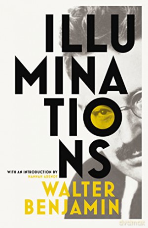 Illuminations - Walter Benjamin [KSIĄŻKA]
