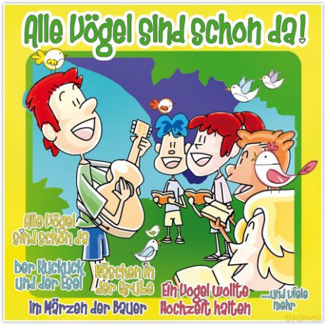Alle Vögel Sind Schon Da! [CD]