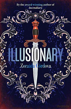 Illusionary - Zoraida Córdova [KSIĄŻKA]